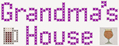 Grandma's House
